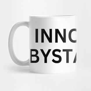 Innocent Bystander Mug